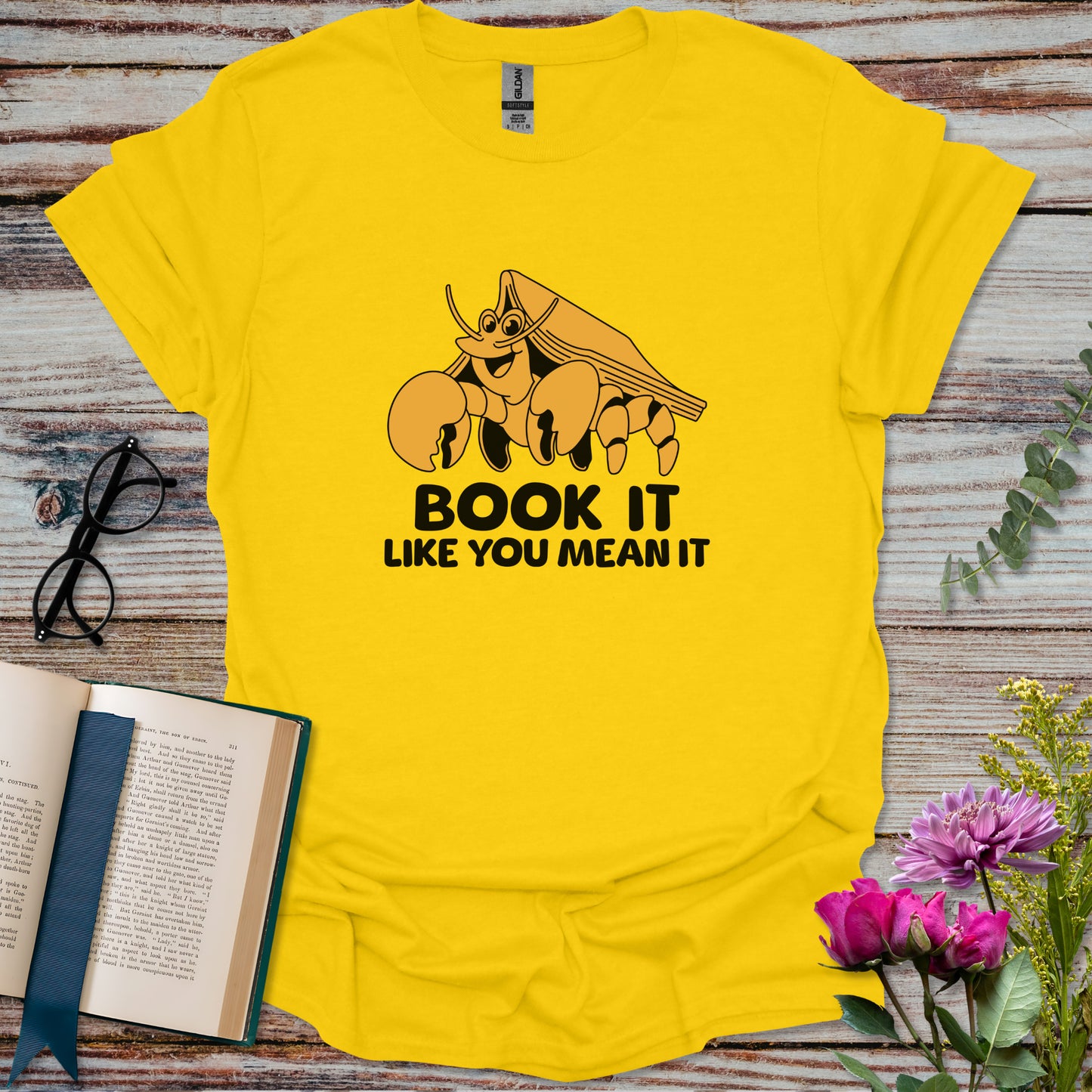 Book It Like You Mean It T-shirt