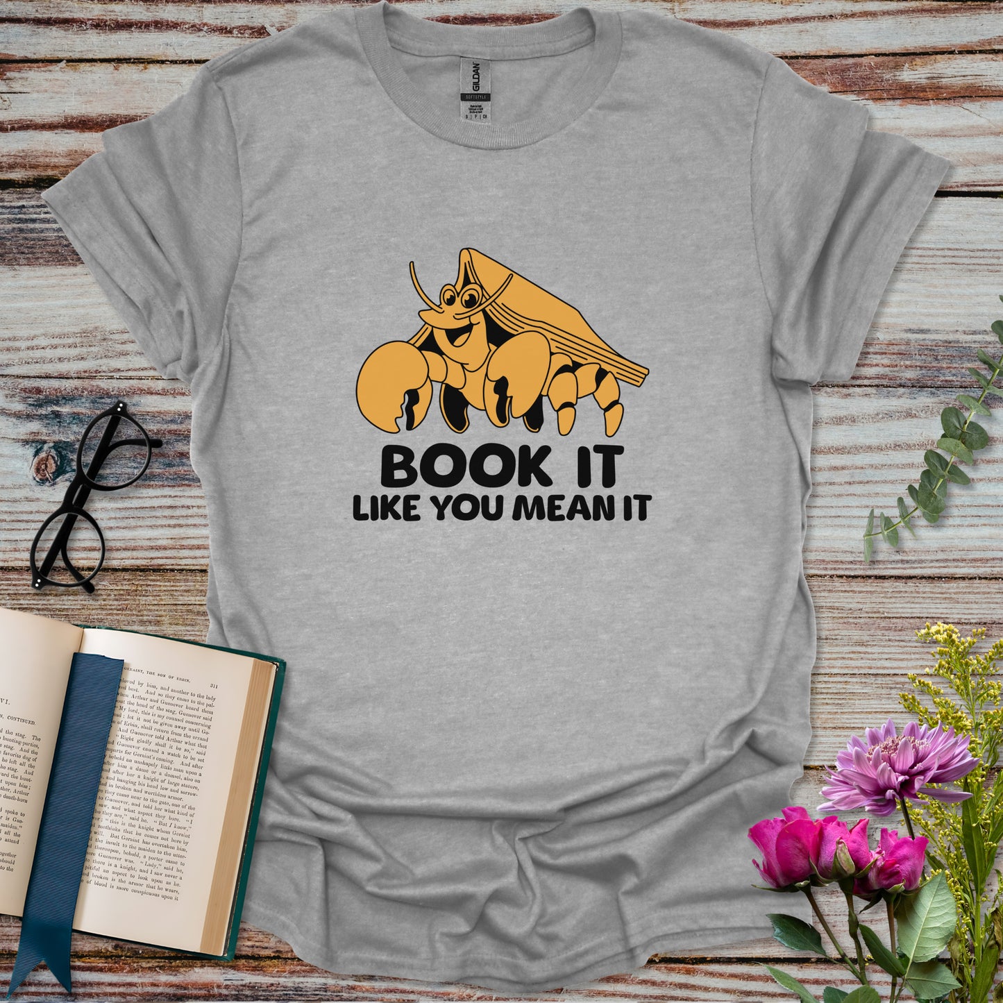 Book It Like You Mean It T-shirt