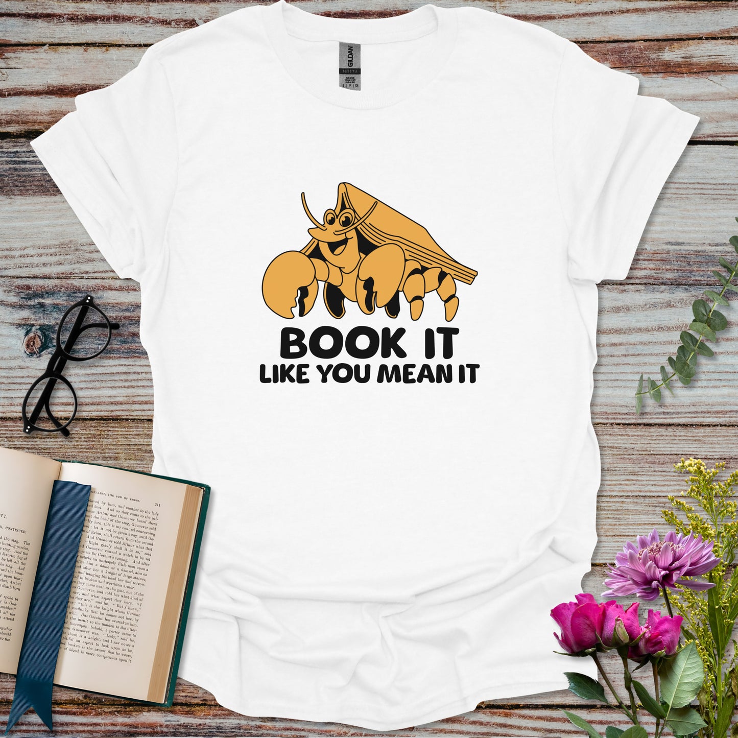 Book It Like You Mean It T-shirt