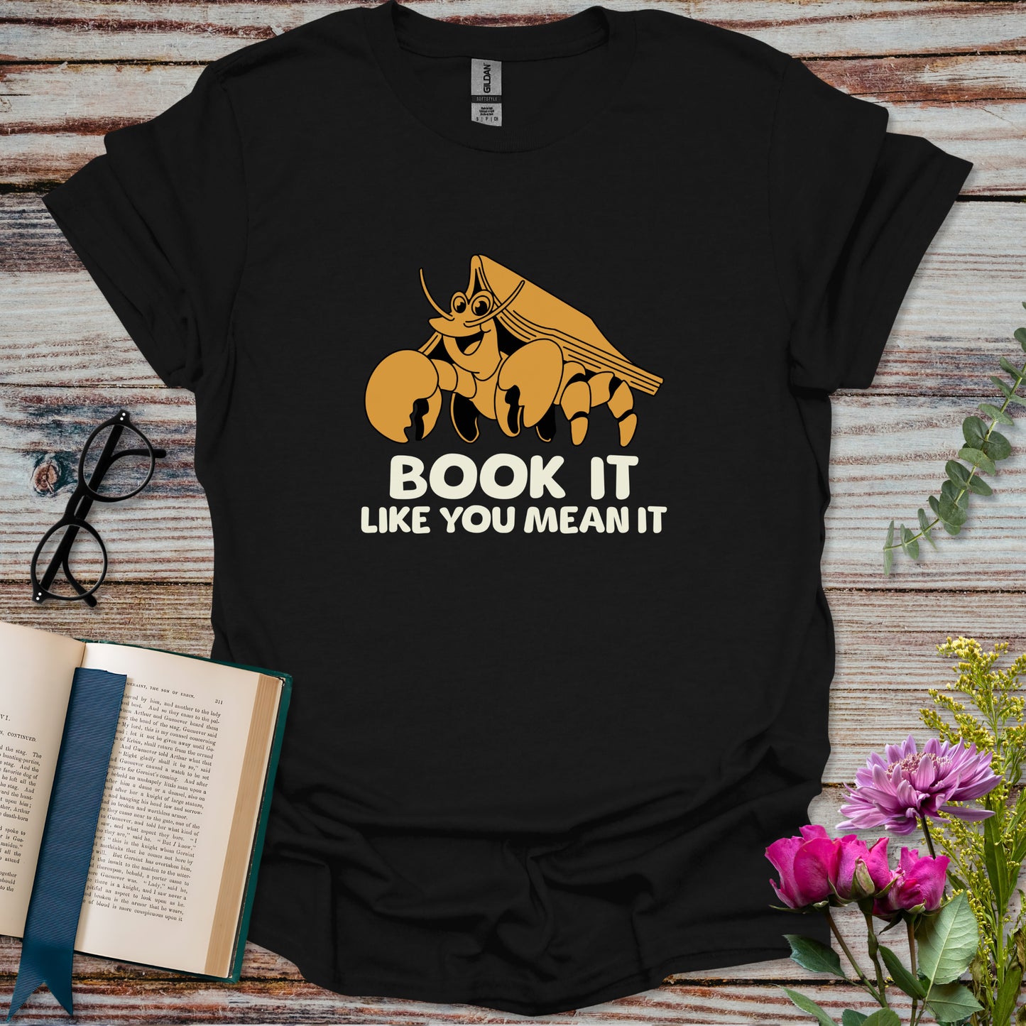 Book It Like You Mean It T-shirt