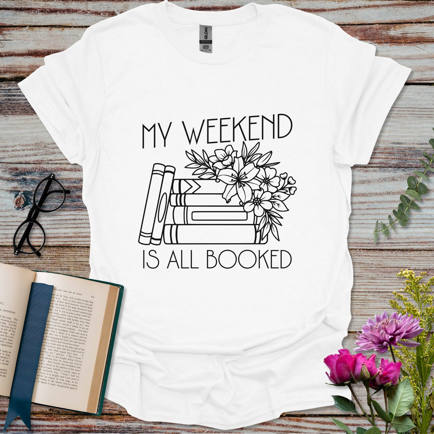 My Weekend is All Booked T-shirt