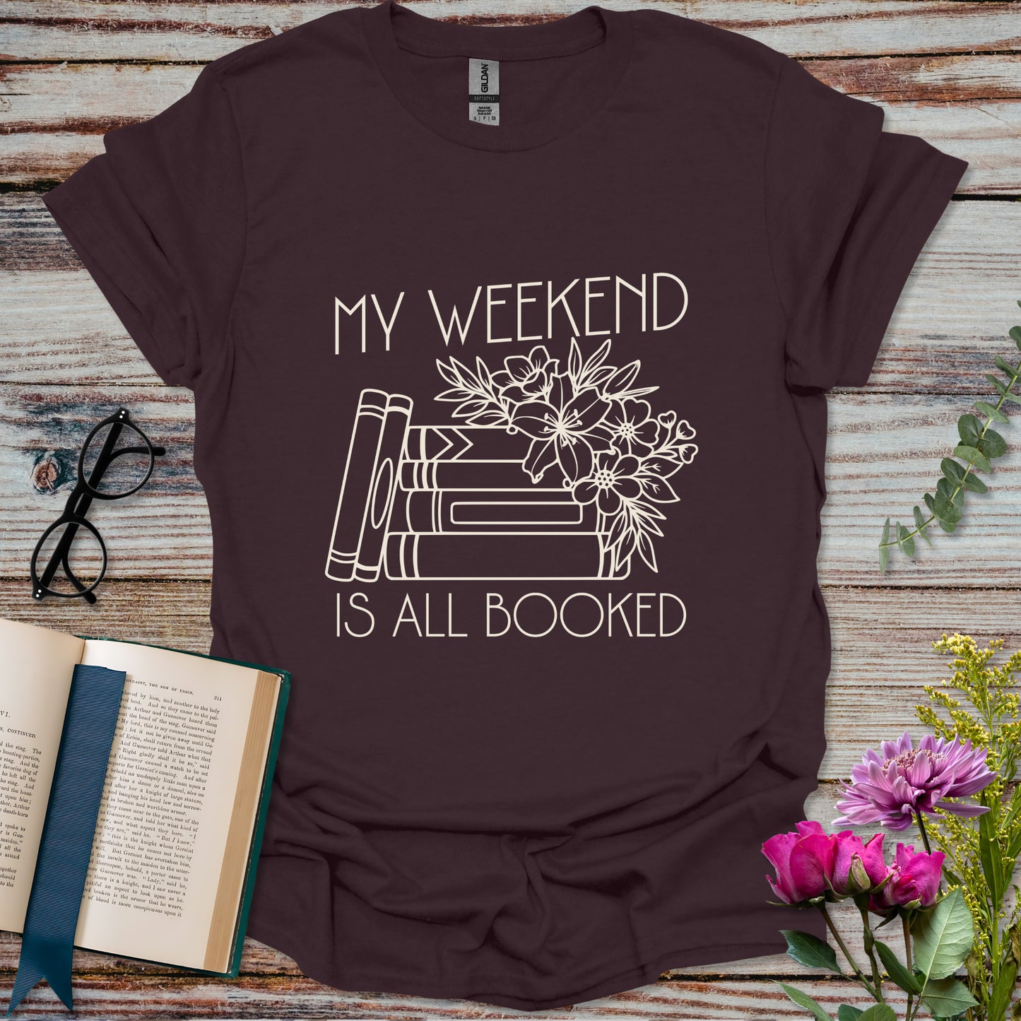 My Weekend is All Booked T-shirt