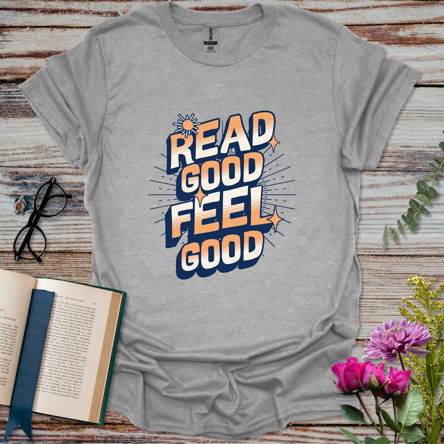 Read Good Feel Good T-shirt