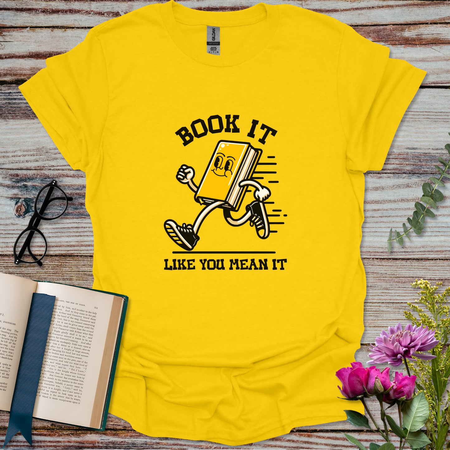 Book It Like You Mean It T-shirt