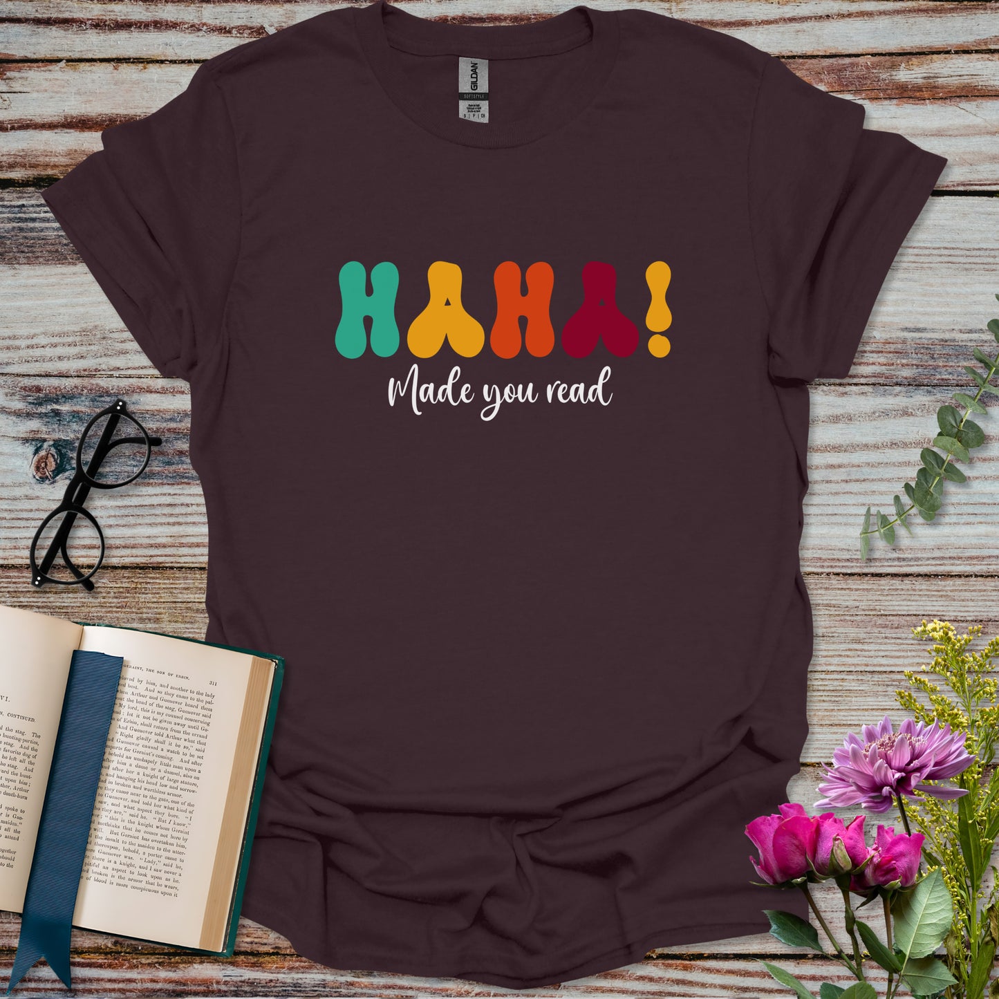 Haha! Made You Read Book Lover T-shirt