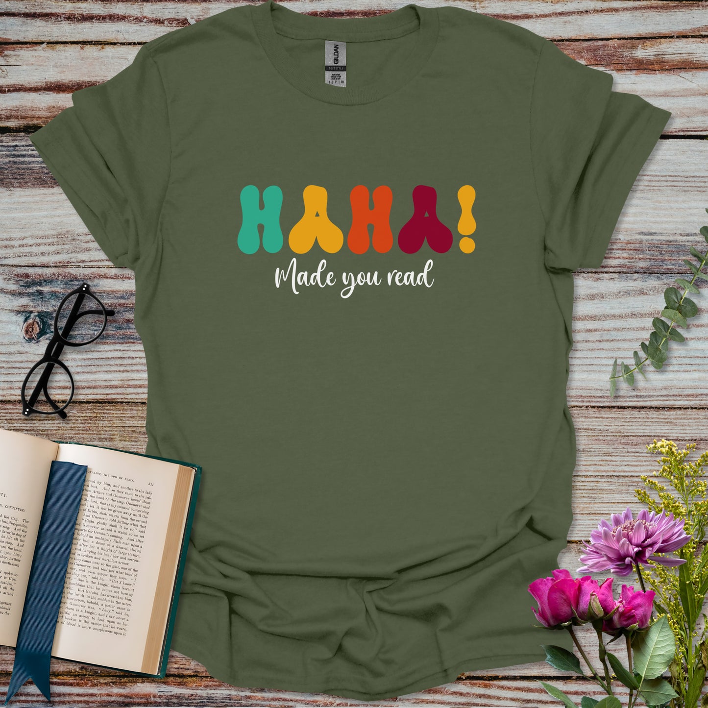 Haha! Made You Read Book Lover T-shirt