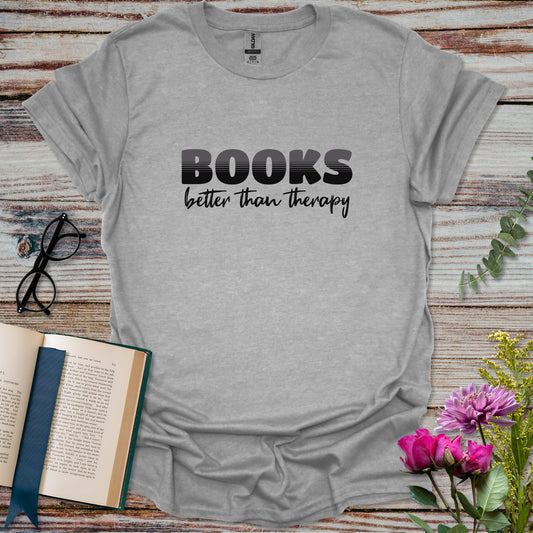 Better Than Therapy Book Lover Minimalist T-shirt