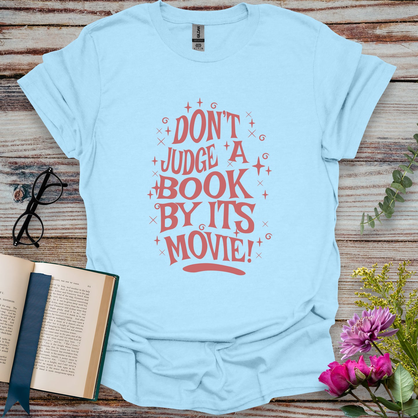 Don't Judge a Book by Its Movie T-shirt