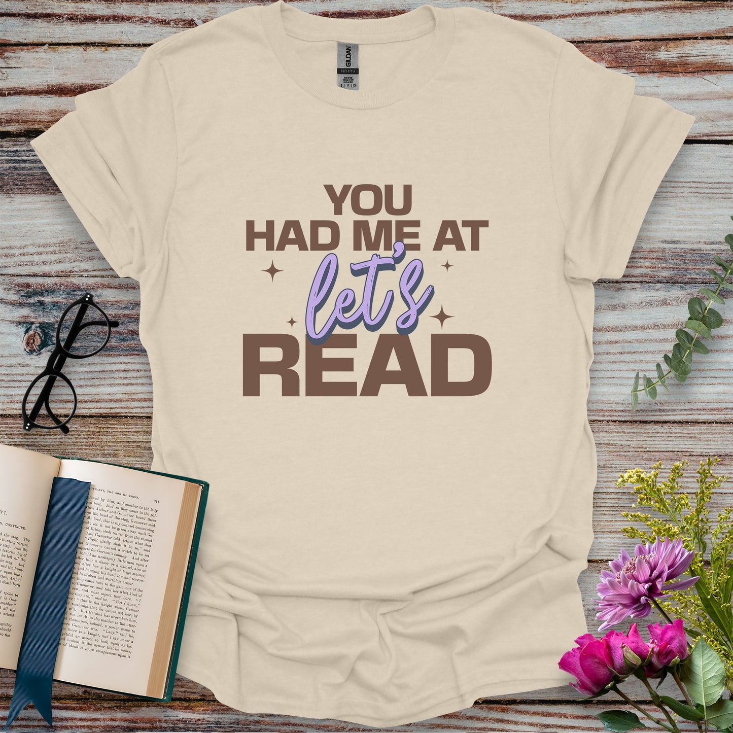 You Had Me at Let’s Read T-shirt