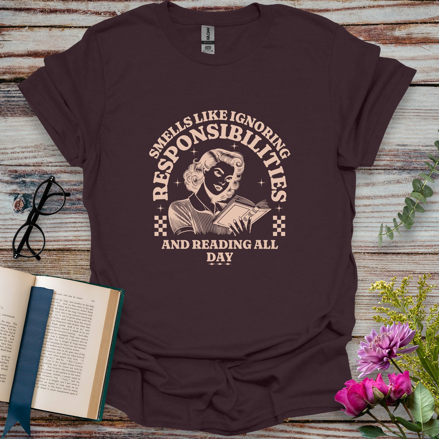 Smells Like Ignoring Responsibilities and Reading All Day T-shirt